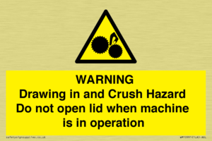Warning Drawing in and Crush Hazard